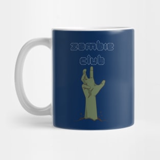 Zombie club Mug